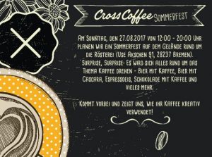 Cross Coffee Sommerfest Bremen 25. - 27.8.
